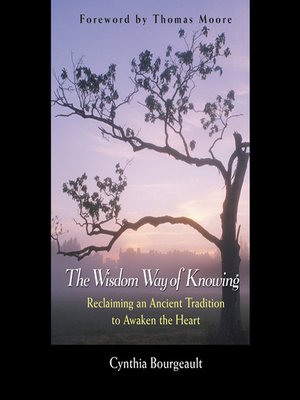 cover image of The Wisdom Way of Knowing